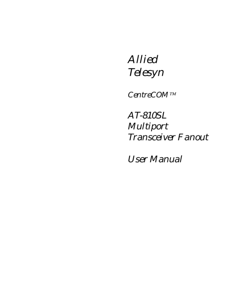 Allied Telesyn International Corp CentreCOM AT-200 Series User manual Allied Telesyn International Corp CentreCOM AT-200 Series User manual