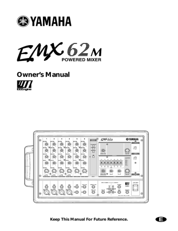 Yamaha EMX62M Owner`s manual Yamaha EMX62M Owner`s manual