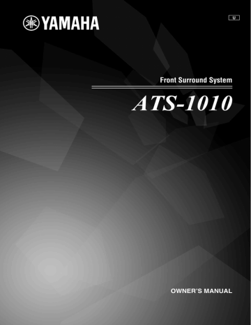 Yamaha ATS-1010 Owner`s manual Yamaha ATS-1010 Owner`s manual