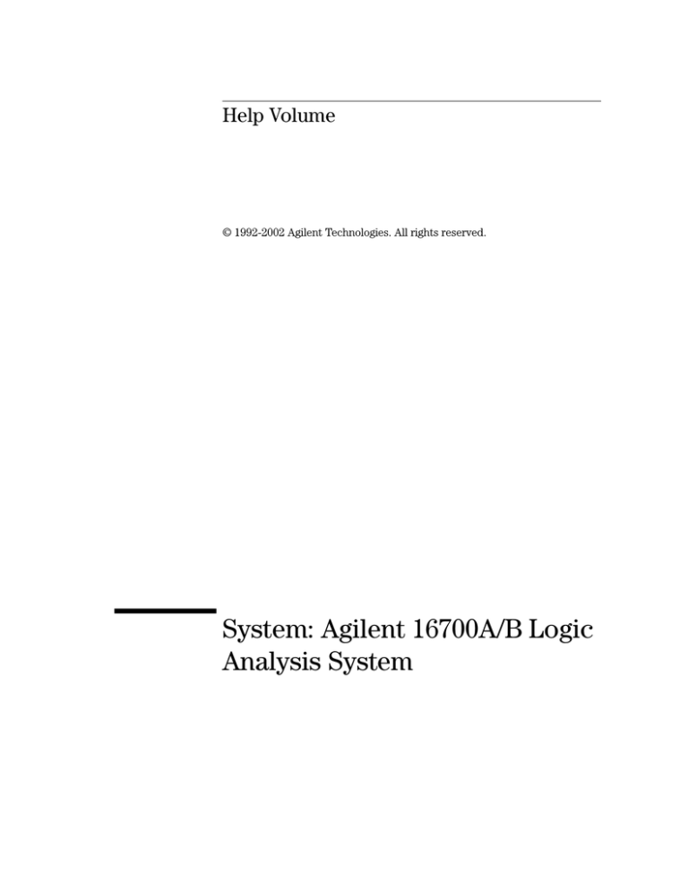 Agilent Technologies 16700 SERIES LOGIC ANALYSIS SYSTEM 16700 Specifications Agilent Technologies 16700 SERIES LOGIC ANALYSIS SYSTEM 16700 Specifications