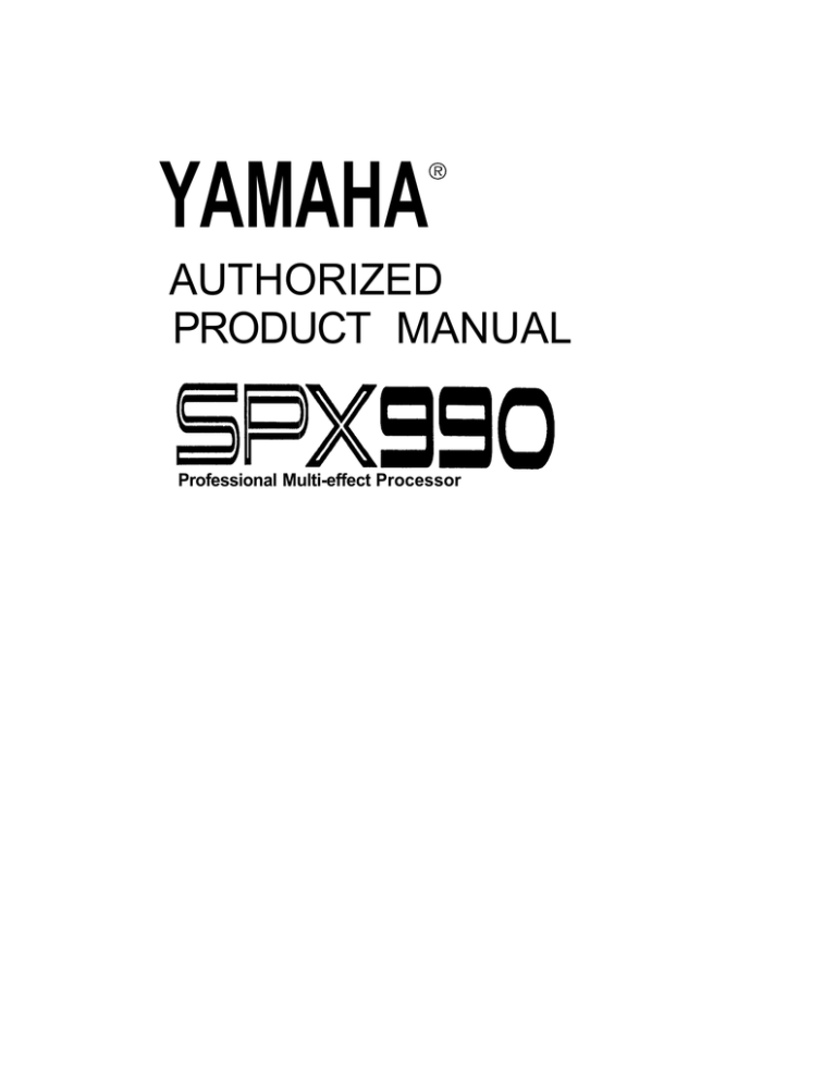 Yamaha SPX990 Product manual Yamaha SPX990 Product manual