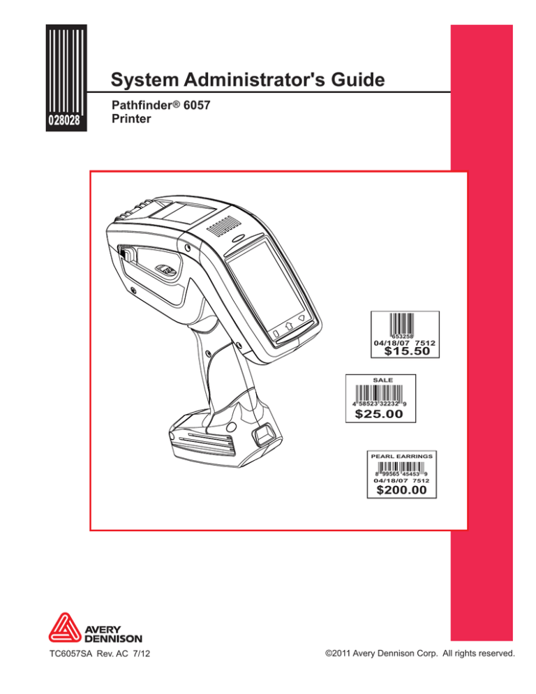 Avery Dennison Pathfinder 6057 System information Avery Dennison Pathfinder 6057 System information