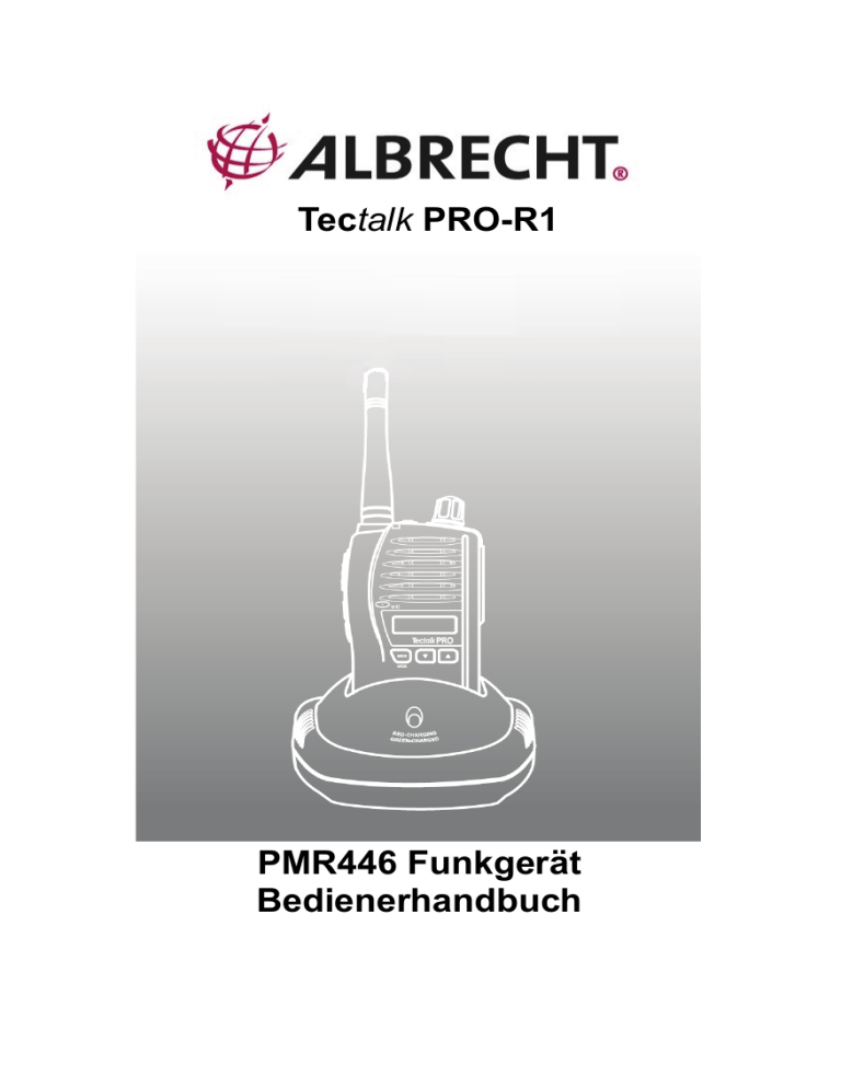 Albrecht Tectalk PRO-R1 PMR446 User manual Albrecht Tectalk PRO-R1 PMR446 User manual