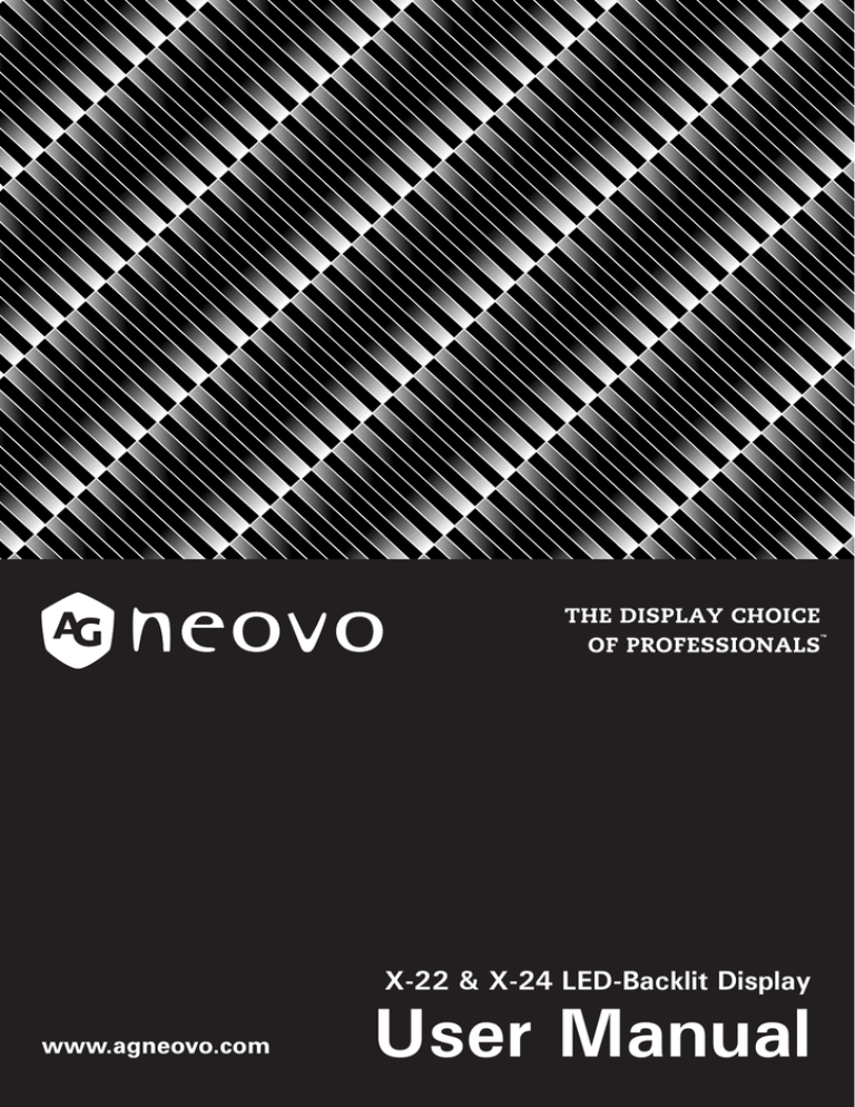 AG Neovo X-22 User manual AG Neovo X-22 User manual