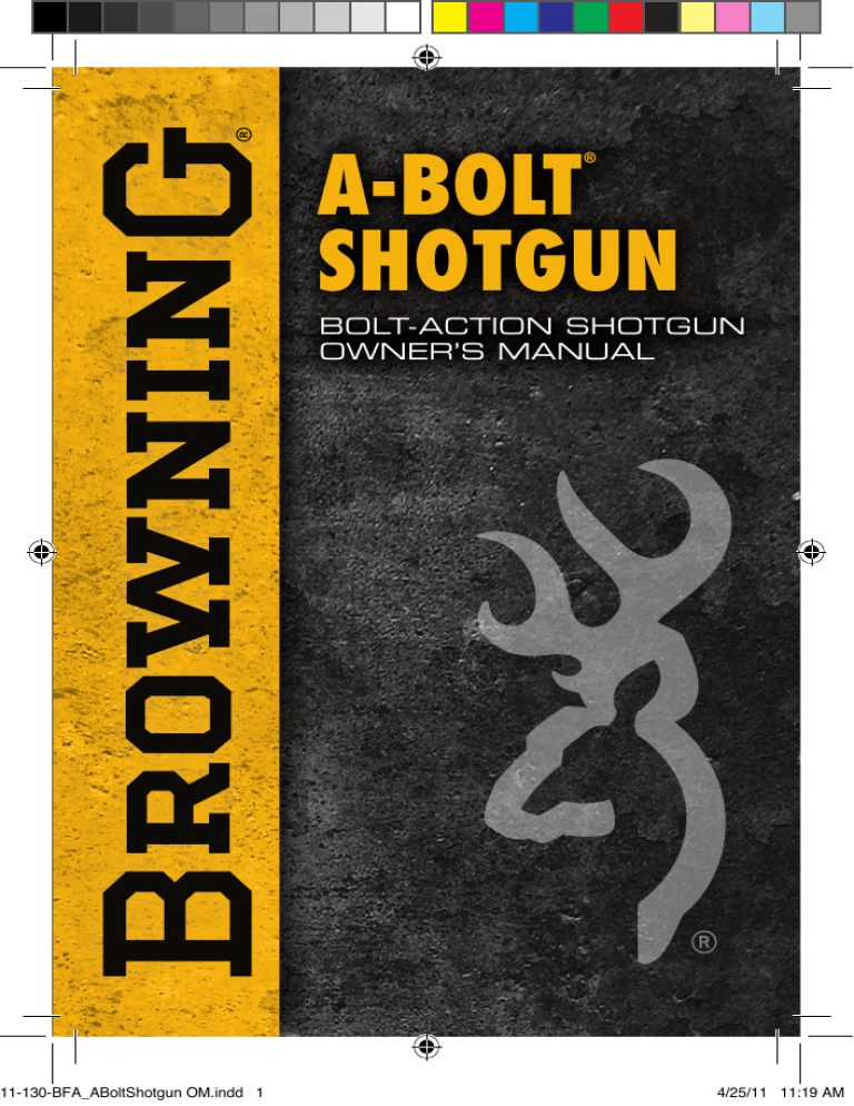 A-Bolt® Shotgun A-Bolt® Shotgun