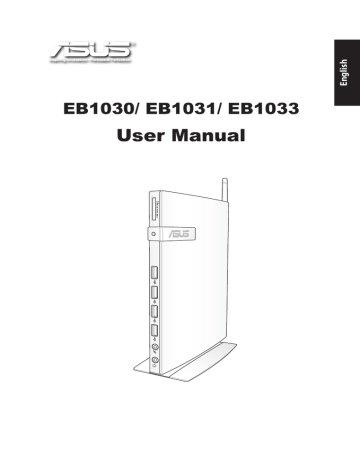 Asus EEEBOX PC EB1033-B014E, EEEBOX PC EB1033-B012G, EEEBOX PC EB1503-B044E User manual Asus EEEBOX PC EB1033-B014E, EEEBOX PC EB1033-B012G, EEEBOX PC EB1503-B044E User manual