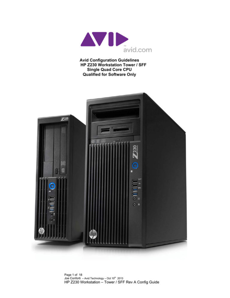 HP Z230 SFF Workstation Specifications HP Z230 SFF Workstation Specifications