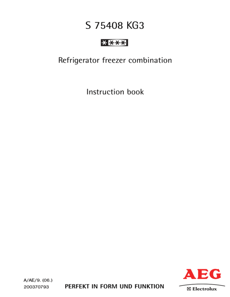 Electrolux S 75408 KG3 Operating instructions Electrolux S 75408 KG3 Operating instructions