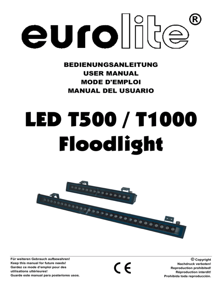EuroLite LED T500 Floodlight User manual EuroLite LED T500 Floodlight User manual