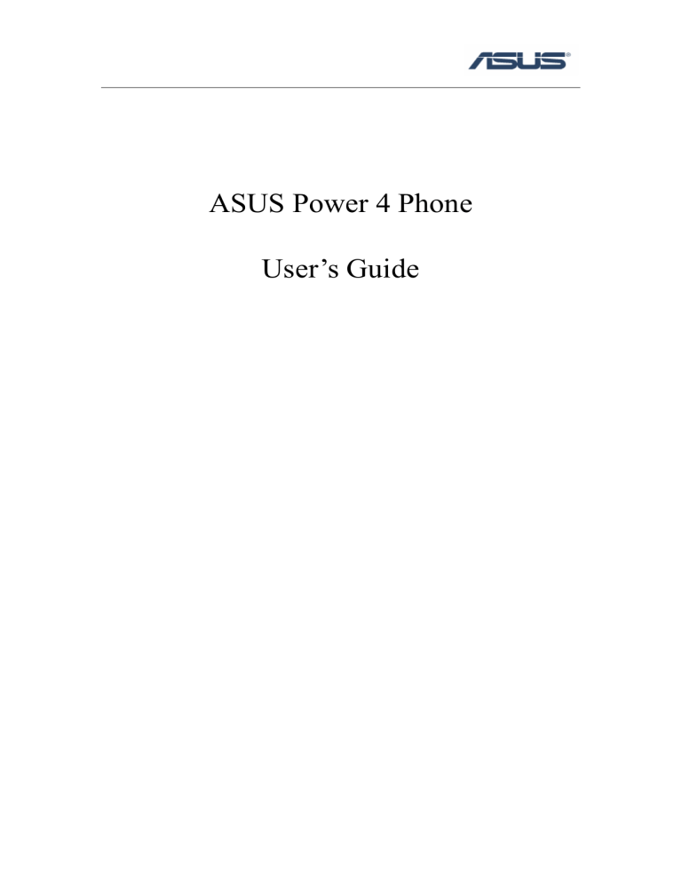 Asus Power 4 Phone User manual Asus Power 4 Phone User manual