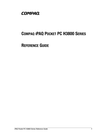 Compaq iPAQ Pocket PC H3800 Series User guide Compaq iPAQ Pocket PC H3800 Series User guide