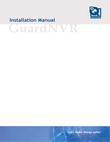 Quadrox GuardNVR Installation manual Quadrox GuardNVR Installation manual