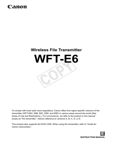 Canon Wireless Transmitter WFT-E6A Instruction manual Canon Wireless Transmitter WFT-E6A Instruction manual