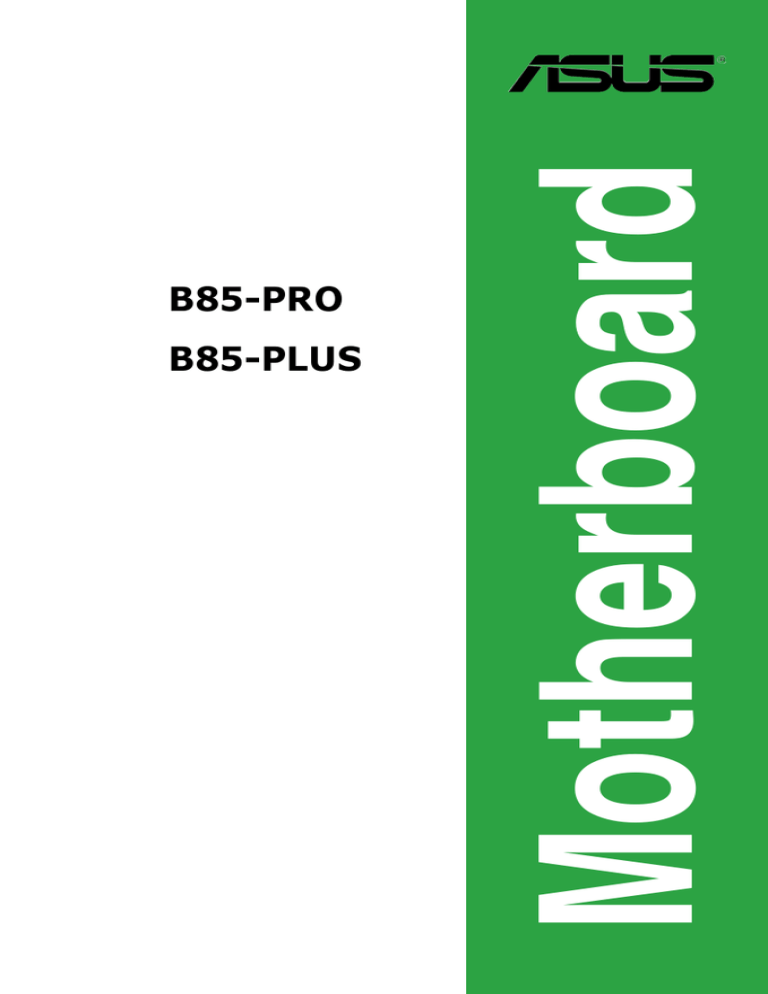 Asus B85-PRO Specifications Asus B85-PRO Specifications