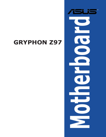 Asus GRYPHON Z97 Motherboard ユーザーマニュアル | Manualzz
