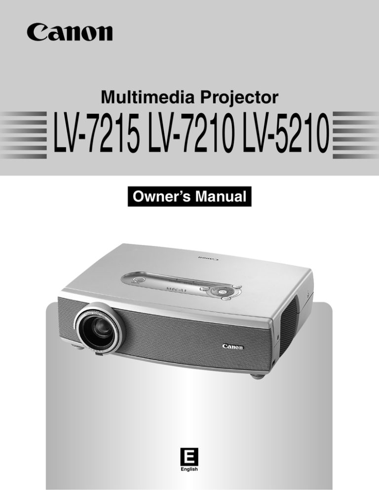 Canon 7215 - LV XGA LCD Projector Owner`s manual Canon 7215 - LV XGA LCD Projector Owner`s manual