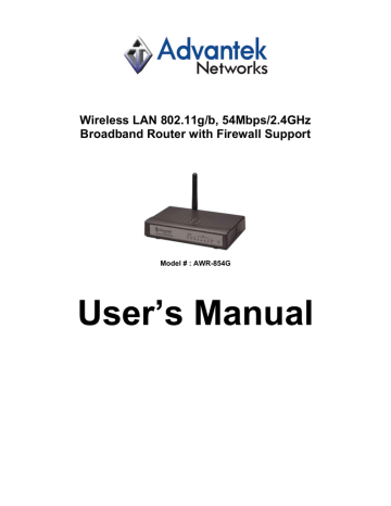 Advantek Networks Wireless LAN 802.11g/b, 54Mbps/2.4GHz Broadband Router with Firewall Support User`s manual | Manualzz Advantek Networks Wireless LAN 802.11g/b, 54Mbps/2.4GHz Broadband Router with Firewall Support User`s manual | Manualzz