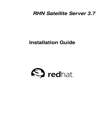 Red Hat NETWORK PROXY SERVER 3.7 - Installation guide Red Hat NETWORK PROXY SERVER 3.7 - Installation guide