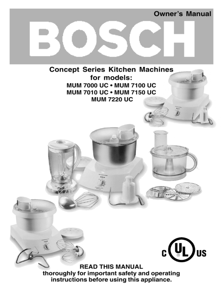 Bosch MUM 7000 UC Owner`s manual Bosch MUM 7000 UC Owner`s manual