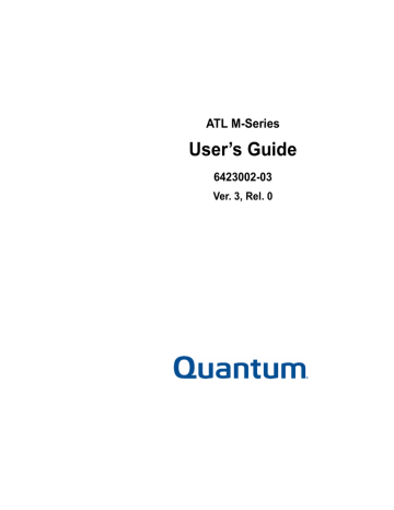 Quantum ATL M-Series User`s guide | Manualzz