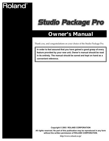 Roland Studio Package Pro Owner`s manual Roland Studio Package Pro Owner`s manual