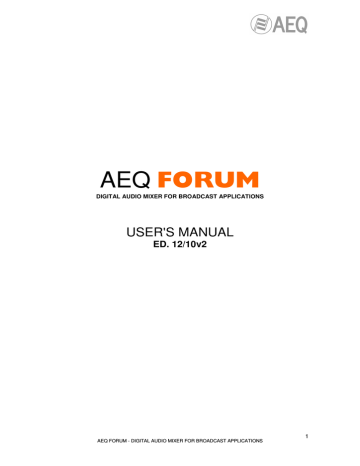 AEQ FORUM User`s manual AEQ FORUM User`s manual