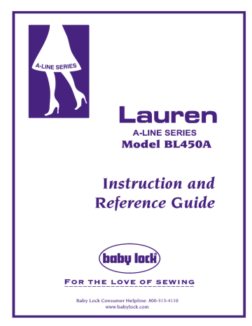 Baby Lock A-LINE Lauren BL450A Reference Guide | Manualzz Baby Lock A-LINE Lauren BL450A Reference Guide | Manualzz