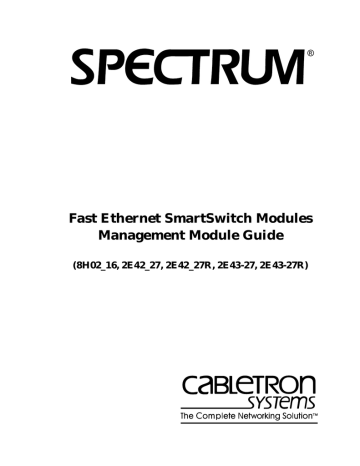 Cabletron Systems Spectrum 2E43-27 Management Manual | Manualzz