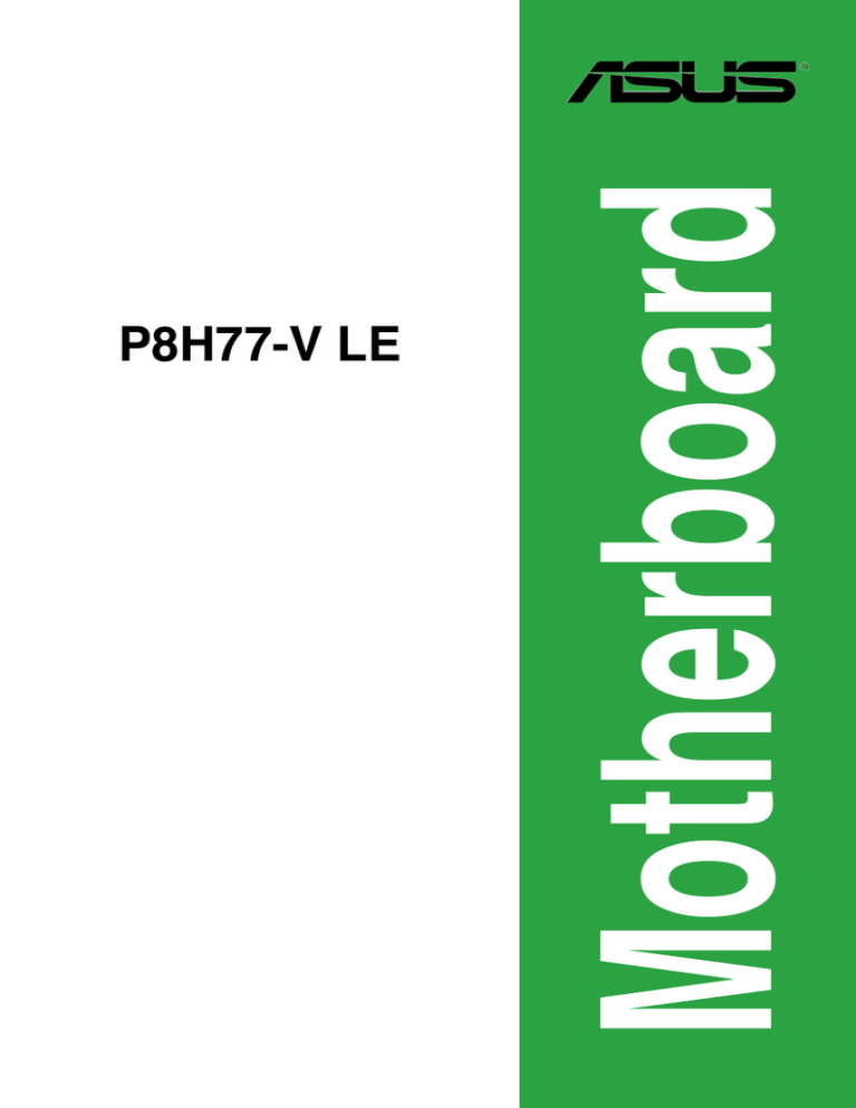 Asus P8H77-V LE Specifications Asus P8H77-V LE Specifications