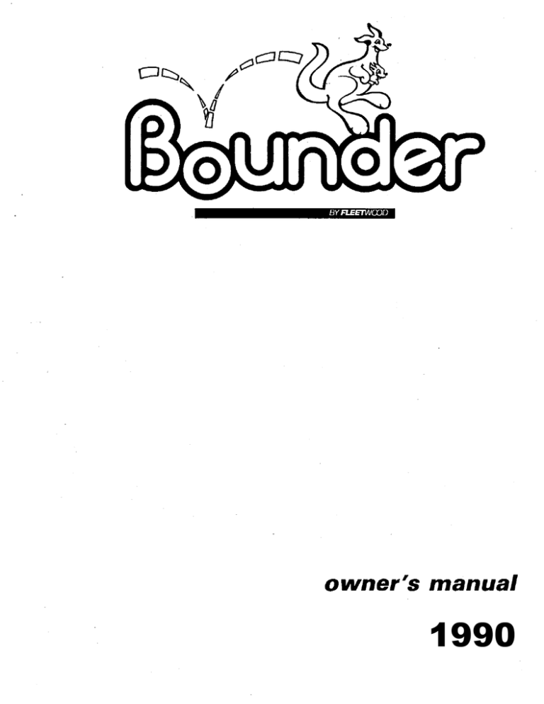 Bounder 1990 Owner`s manual Bounder 1990 Owner`s manual