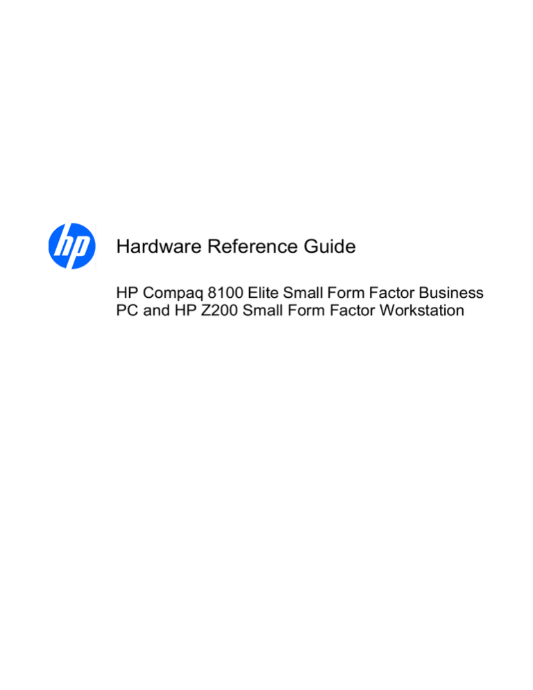 HP Compaq 8100 Elite Series Hardware reference guide HP Compaq 8100 Elite Series Hardware reference guide