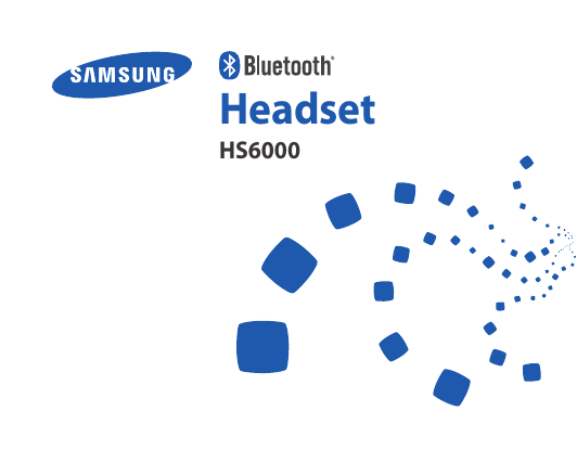 Samsung HS6000 Specifications Samsung HS6000 Specifications