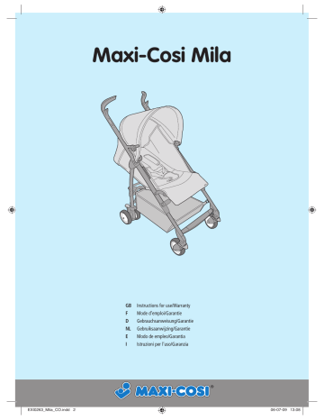 Maxi-Cosi Mila Instructions For Use & Warranty | Manualzz