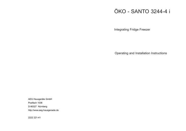 AEG "OKO - SANTO 3244-4 i Operating instructions AEG "OKO - SANTO 3244-4 i Operating instructions