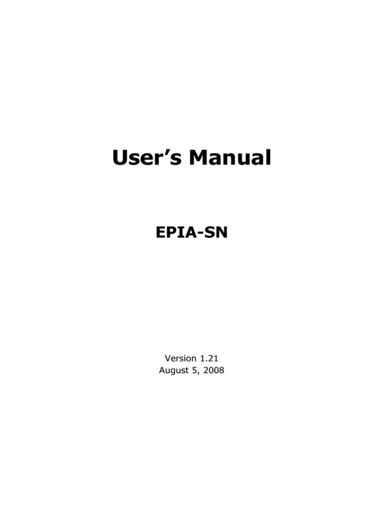 VIA Technologies EPIA-SP8000E - VIA Motherboard - Mini ITX User`s manual VIA Technologies EPIA-SP8000E - VIA Motherboard - Mini ITX User`s manual