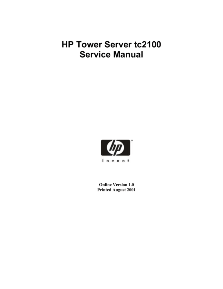 HP Tc2100 - Server - 128 MB RAM Service manual HP Tc2100 - Server - 128 MB RAM Service manual