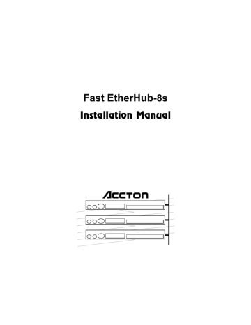 Accton Technology Fast EtherHub-8s Installation manual Accton Technology Fast EtherHub-8s Installation manual