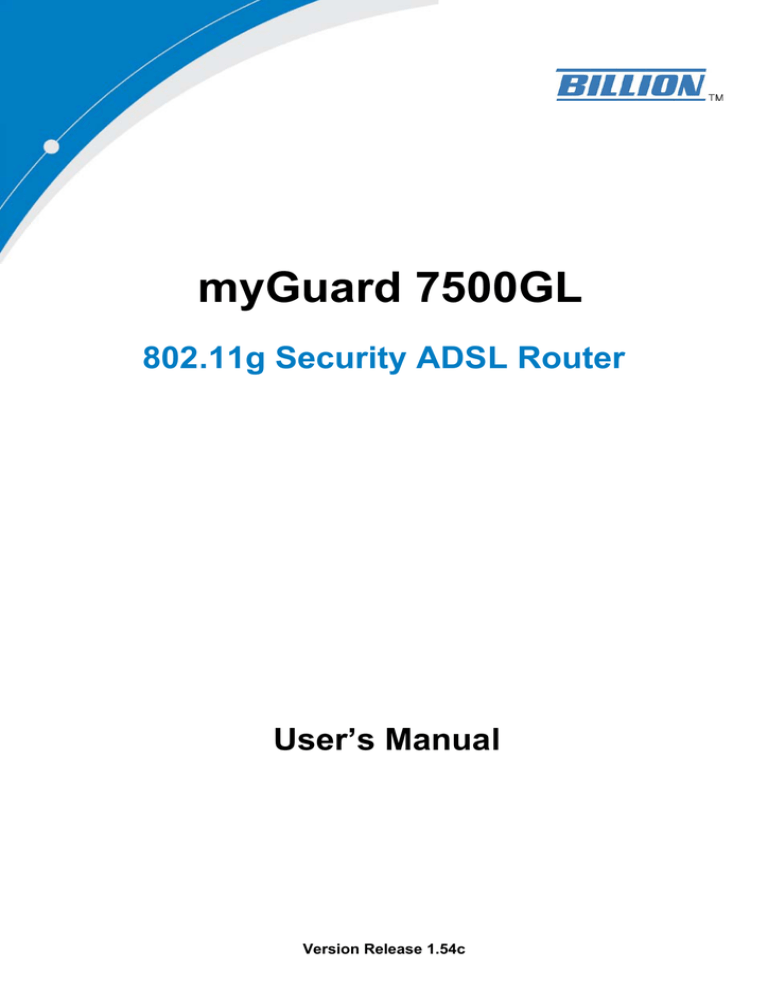 Billion myGuard 7500GL User`s manual Billion myGuard 7500GL User`s manual