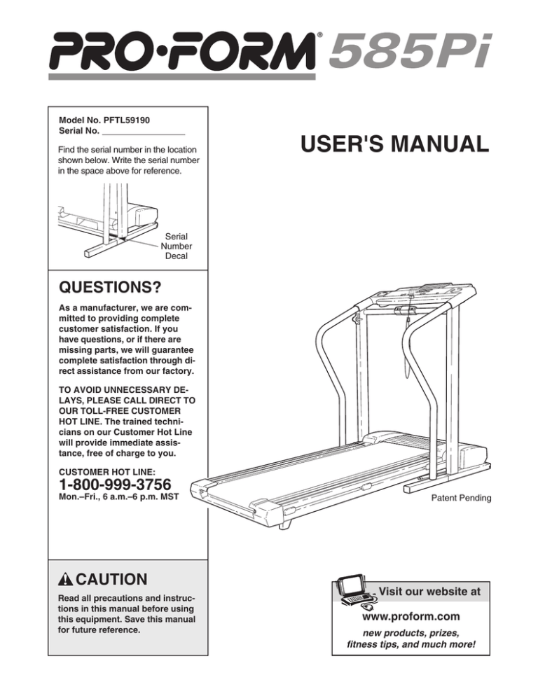 ProForm 585 PI User`s manual ProForm 585 PI User`s manual