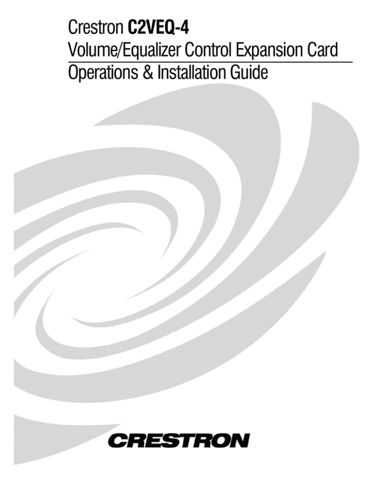 Crestron C2VEQ-4 Installation guide Crestron C2VEQ-4 Installation guide