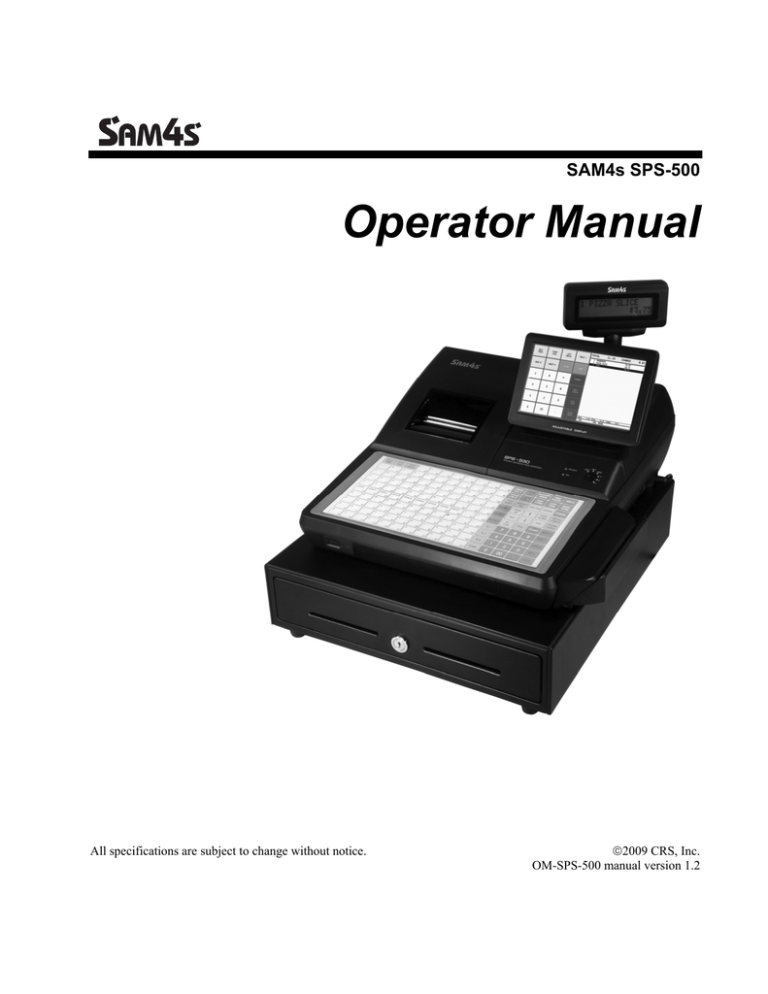 Sam4s SPS-500 Specification Sam4s SPS-500 Specification