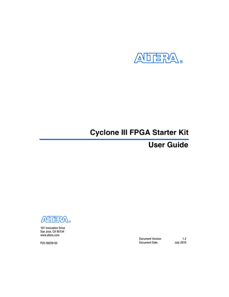 Altera Cyclone III FPGA User guide Altera Cyclone III FPGA User guide