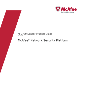 McAfee M-2750 - Network Security Platform User guide McAfee M-2750 - Network Security Platform User guide
