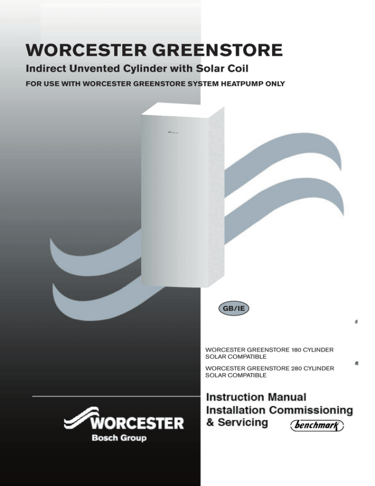 Bosch WORCESTER GREENSTORE Installation Manual Bosch WORCESTER GREENSTORE Installation Manual