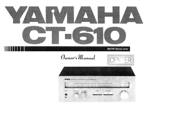 Yamaha CT-610 Owner's manual Yamaha CT-610 Owner's manual