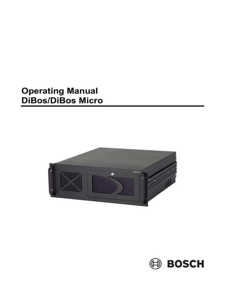 Bosch DiBos Micro Product information Bosch DiBos Micro Product information