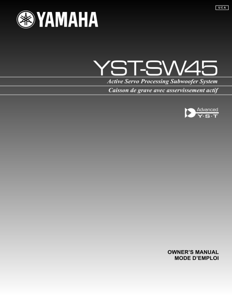 Yamaha YST-SW45 Owner's manual Yamaha YST-SW45 Owner's manual