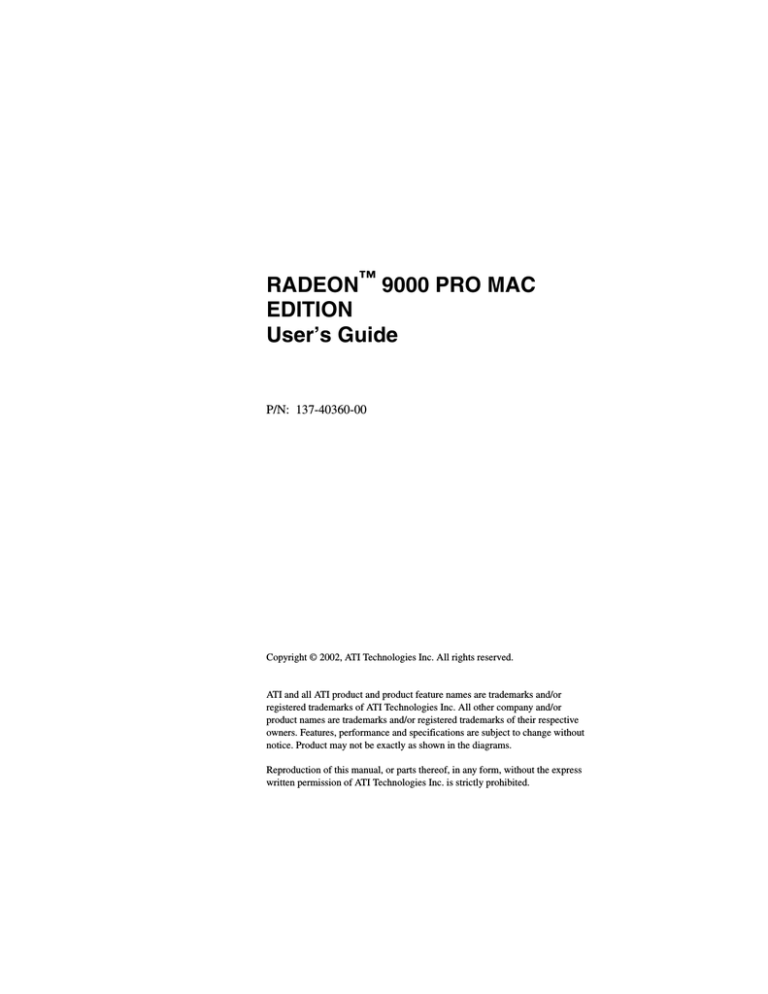 ATI Technologies 9000 - Radeon Pro User guide ATI Technologies 9000 - Radeon Pro User guide