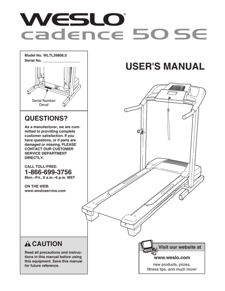 Weslo Cadence 60 Se Treadmill User manual Weslo Cadence 60 Se Treadmill User manual