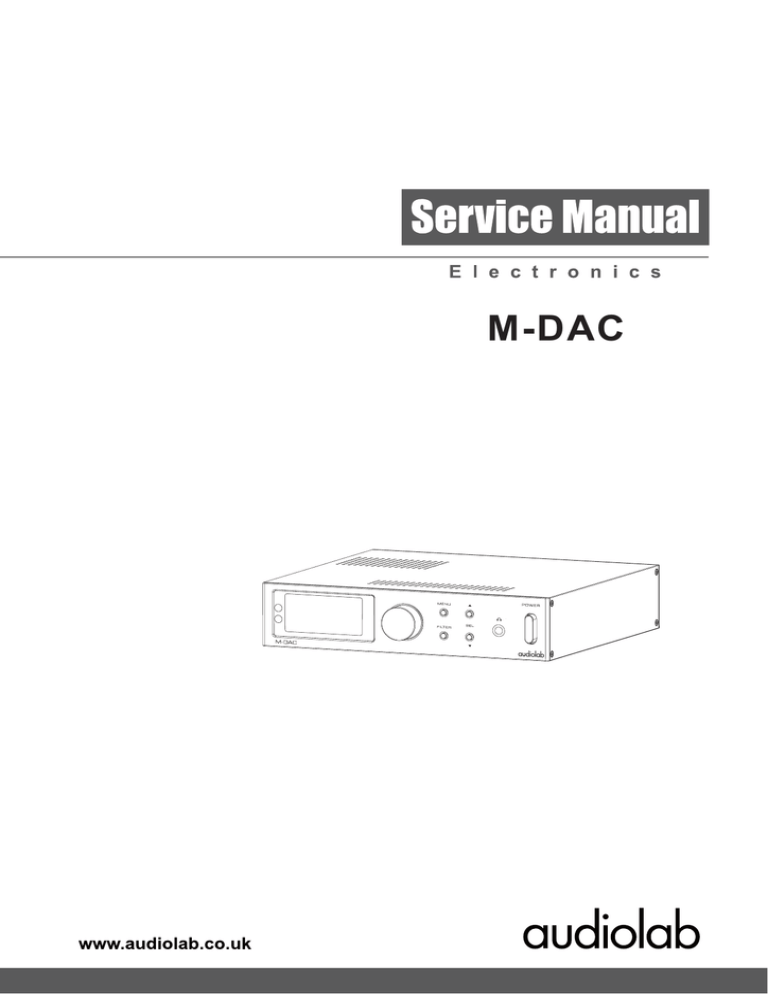 Audiolab M-DAC User manual Audiolab M-DAC User manual